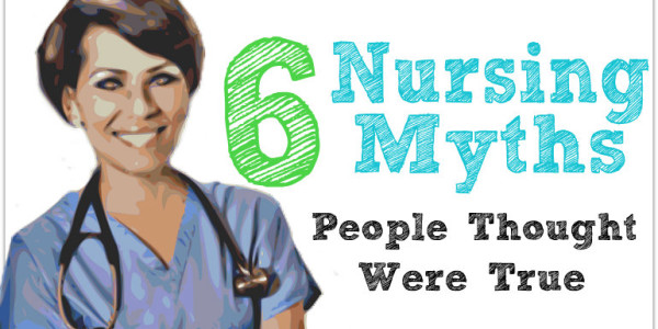 Nursing Myths People Thought Were True