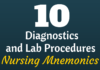 diagnostics and lab procedures nursing mnemonics