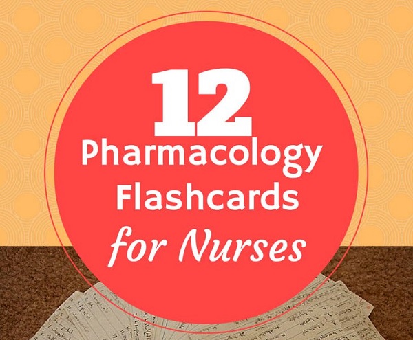 nursing pharmacology flascards