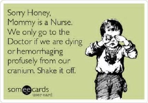 250 Funniest Nursing Quotes and eCards (Part 2) - NurseBuff