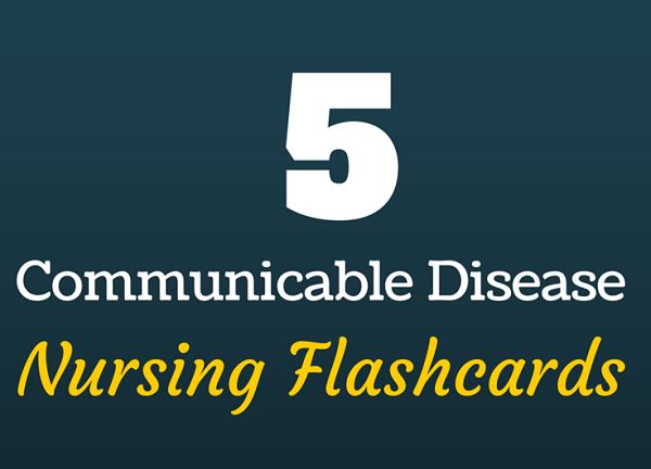communicable disease nursing flashcards