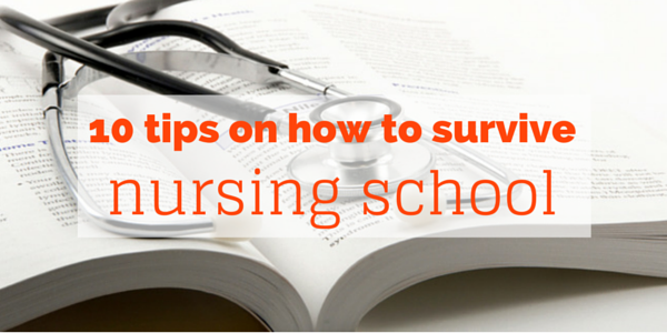 how to survive nursing school