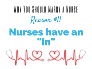 reasons to date a nurse