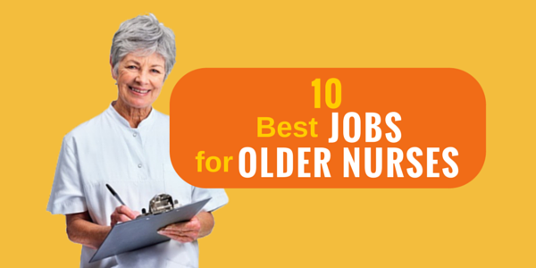 Jobs for older nurses
