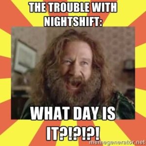 nightshift problem