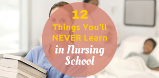 things they don't teach in nursing school