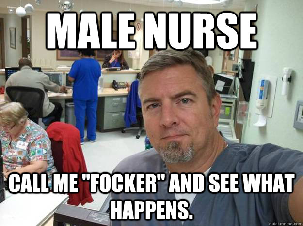 male nurse memes