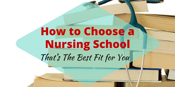 How to Choose a Nursing School