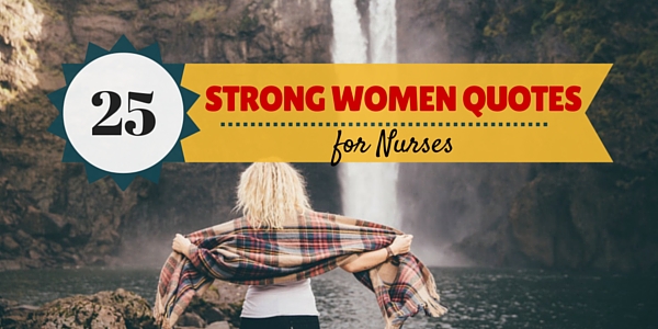 strong_women_quotes_for_nurses