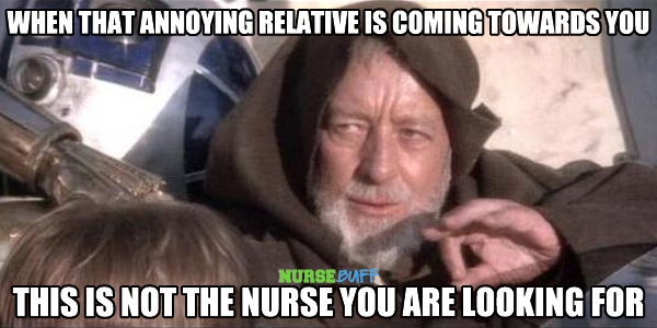 Today's Meme: I Am Not The Nurse - NurseBuff