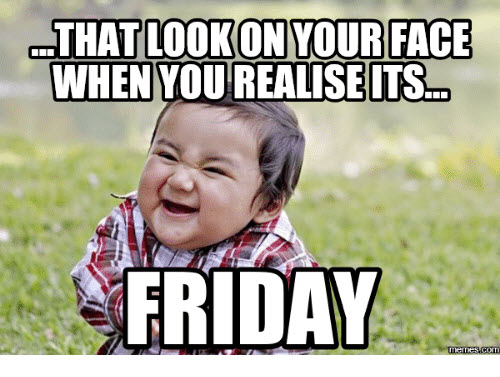 12 Funny Friday Memes For Nurses - NurseBuff