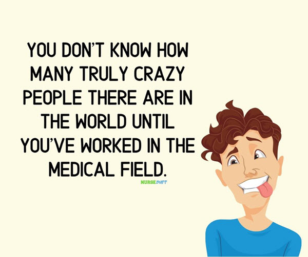 funny nurses crazy people quotes