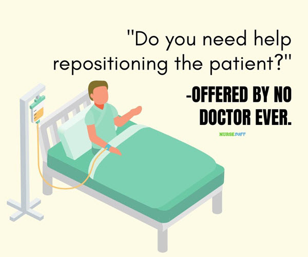 funny nurses repositioning the patient quotes