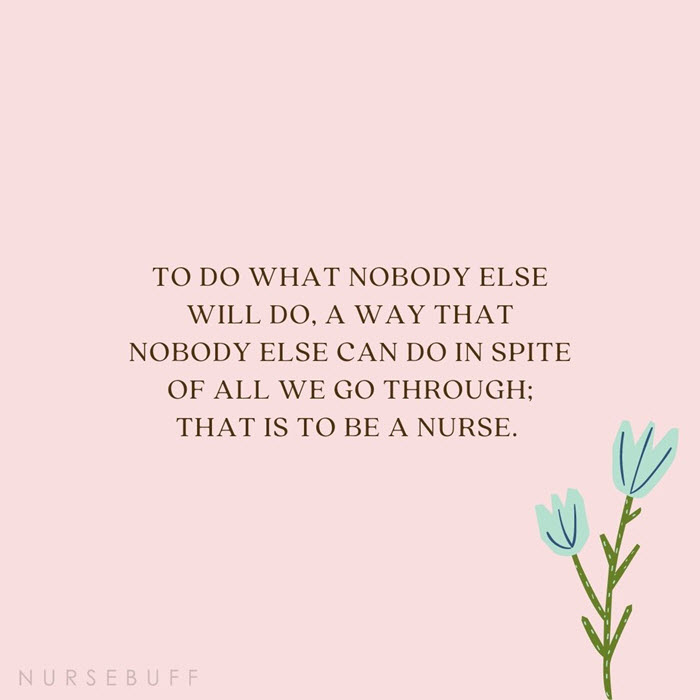 nursing that is to be a nurse quotes