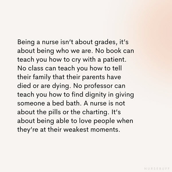 being a nurse isnt about grades quotes