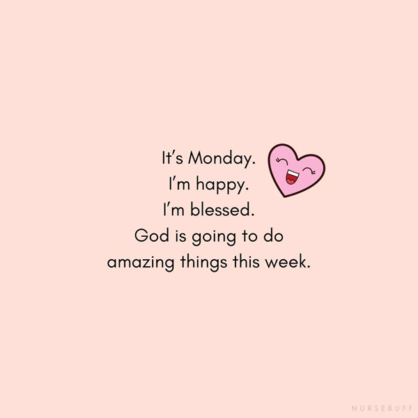 monday morning amazing week quotes