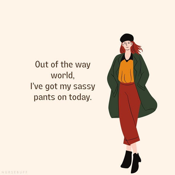 sassy pants quotes
